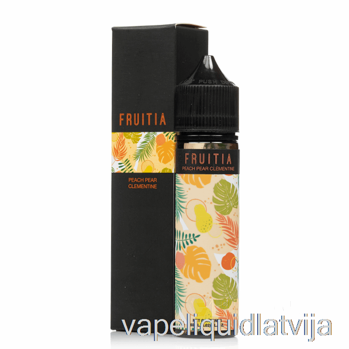 Persiku Bumbieru Klementīns - Fruitia - 60ml 0mg Vape šķidrums